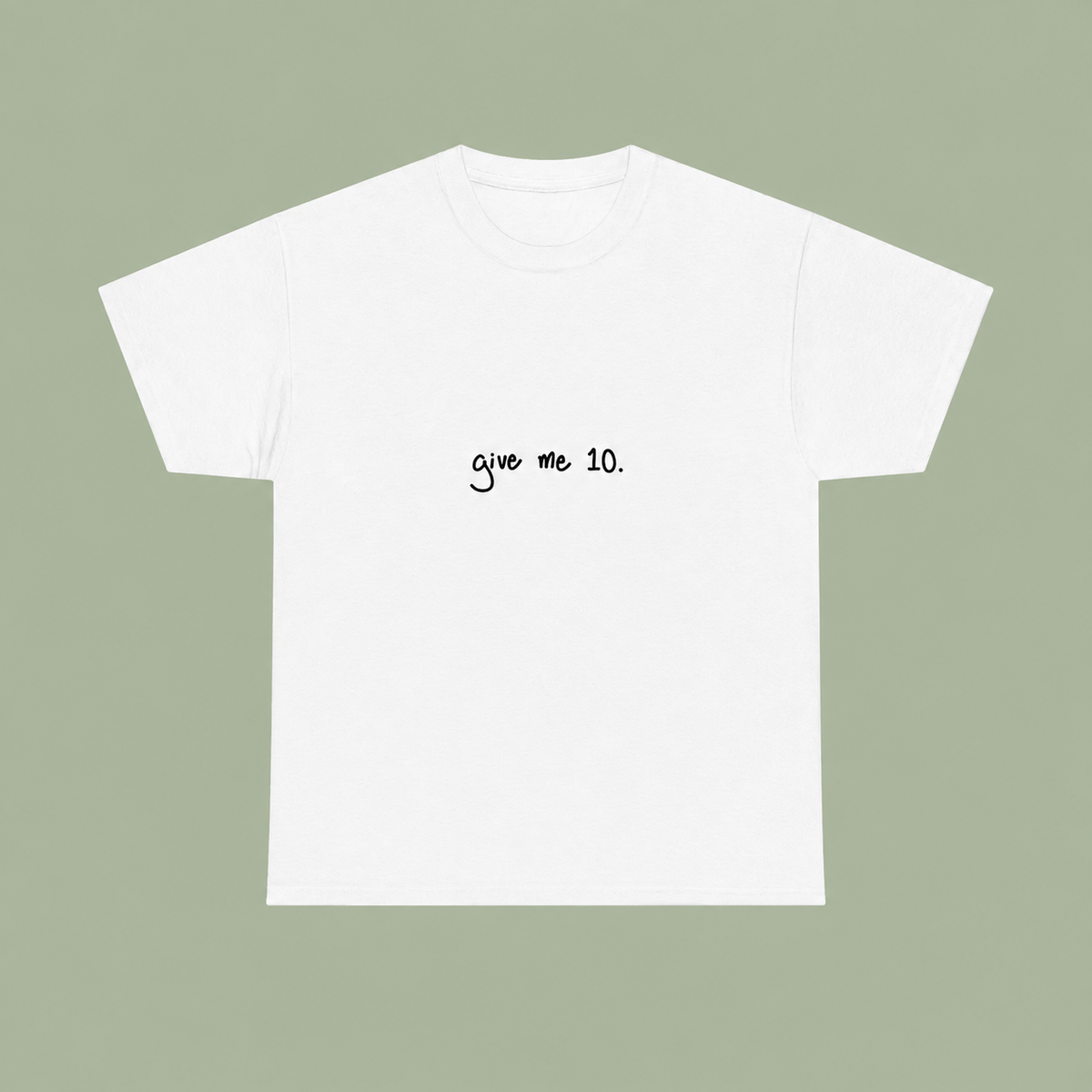 Give Melanie Ten T-Shirt